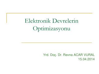 Elektronik Devrelerin Optimizasyonu