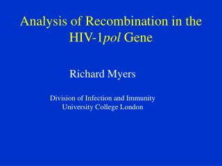 Analysis of Recombination in the HIV-1 pol Gene