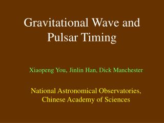 Gravitational Wave and Pulsar Timing