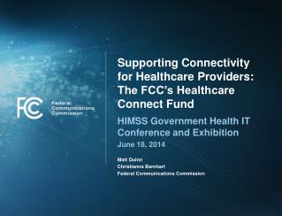 Supporting Connectivity for Healthcare Providers: The FCC’s Healthcare Connect Fund