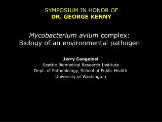 Mycobacterium avium complex: Biology of an environmental pathogen