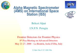 Alpha Magnetic Spectrometer (AMS) on International Space Station (ISS)