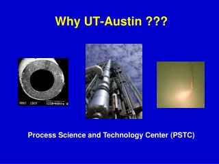 Why UT-Austin ???