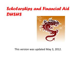 Scholarships and Financial Aid DHSHS