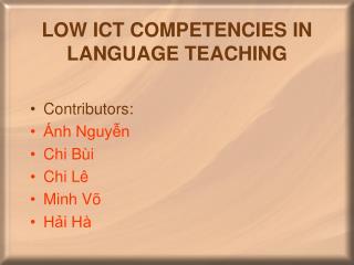 LOW ICT COMPETENCIES IN LANGUAGE TEACHING