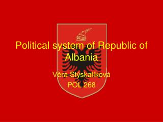 Political system of Republic of Albania