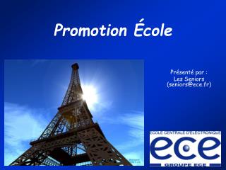 Promotion École