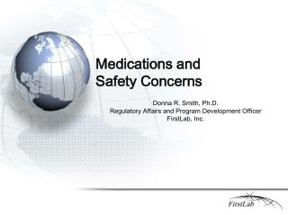 Medications and Safety Concerns