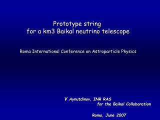 Prototype string for a km3 Baikal neutrino telescope
