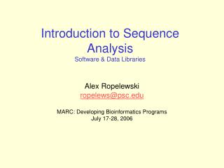 Introduction to Sequence Analysis Software &amp; Data Libraries