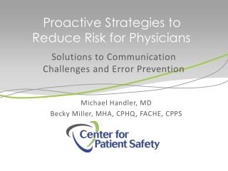 Proactive Strategies to Reduce Risk for Physicians