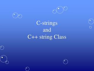 C-strings and C++ string Class