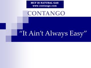 CONTANGO