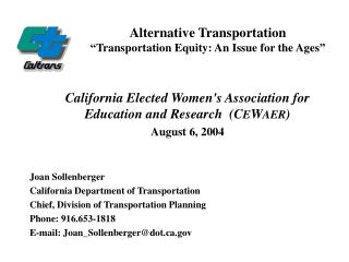 Alternative Transportation “Transportation Equity: An Issue for the Ages”