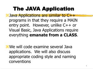 The JAVA Application