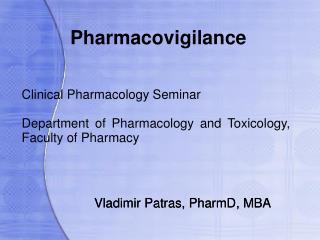 Pharmacovigilance