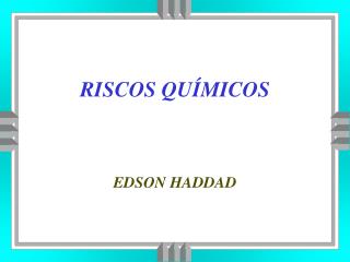 RISCOS QUÍMICOS