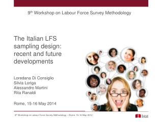 The Italian LFS sampling design: recent and future developments