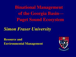 Binational Management of the Georgia Basin— Puget Sound Ecosystem