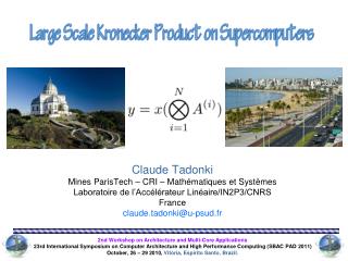 Claude Tadonki Mines ParisTech – CRI – Mathématiques et Systèmes