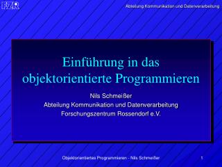 Einführung in das objektorientierte Programmieren