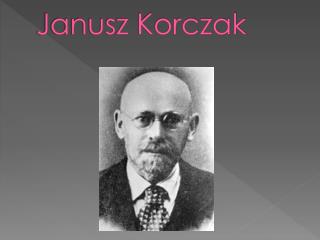 Janusz Korczak