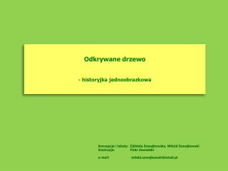 Odkrywane drzewo - historyjka jednoobrazkowa