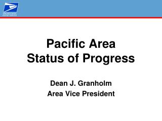 Pacific Area Status of Progress