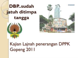 Kajian Lajnah penerangan DPPK Gopeng 2011