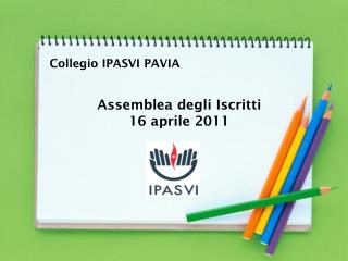 Assemblea degli Iscritti 16 aprile 2011