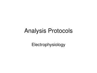 Analysis Protocols