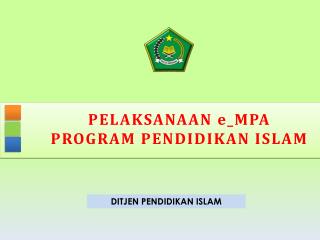 PELAKSANAAN e_MPA PROGRAM PENDIDIKAN ISLAM