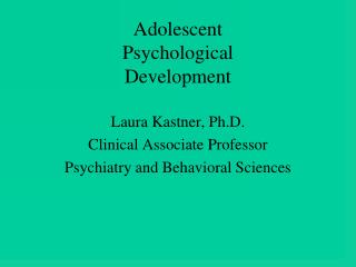 Adolescent Psychological Development