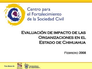 Evaluación de impacto de las Organizaciones en el Estado de Chihuahua