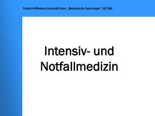 Intensiv- und Notfallmedizin