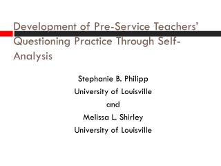 Development of Pre-Service Teachers’ Questioning Practice Through Self-Analysis