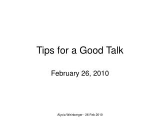 Tips for a Good Talk