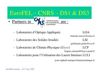 EuroFEL – CNRS – DS1 &amp; DS3