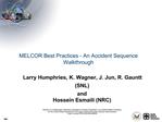 MELCOR Best Practices - An Accident Sequence Walkthrough