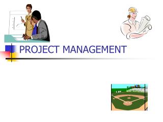 PROJECT MANAGEMENT