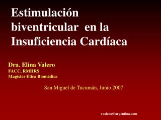 Estimulación biventricular en la Insuficiencia Cardíaca