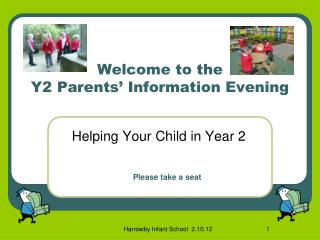 Welcome to the Y2 Parents’ Information Evening