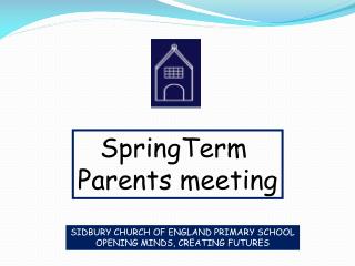 SpringTerm Parents meeting