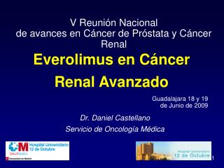 V Reunión Nacional de avances en Cáncer de Próstata y Cáncer Renal