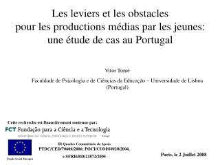 Vitor Tomé Faculdade de Psicologia e de Ciências da Educação – Universidade de Lisboa (Portugal)