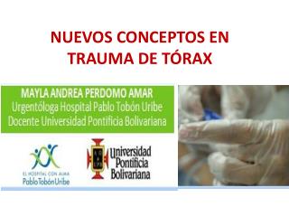 NUEVOS CONCEPTOS EN TRAUMA DE TÓRAX