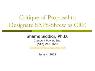 Critique of Proposal to Designate SAPS-Shrew as CRE