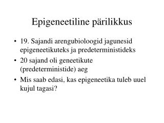 Epigeneetiline pärilikkus