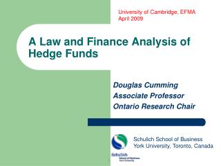 A Law and Finance Analysis of Hedge Funds