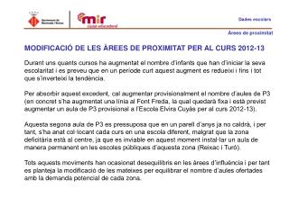 MODIFICACIÓ DE LES ÀREES DE PROXIMITAT PER AL CURS 2012-13